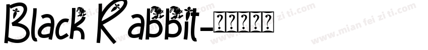 Black Rabbit字体转换